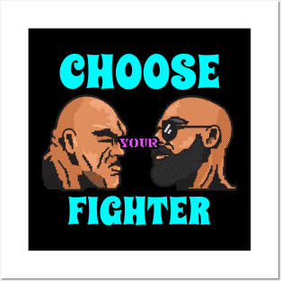 Choose your fight Posters and Art